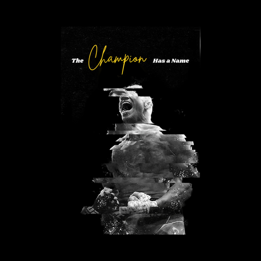 The Champion Has a Name, MMA Fighter Art Print, Gym Decor, Combat Sports Poster